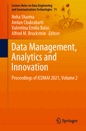 Data Management, Analytics and Innovation: Proceedings of Icdmai 2021, Volume 2