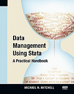 Data Management Using Stata: A Practical Handbook