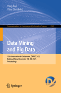 Data Mining and Big Data: 10th International Conference, DMBD 2025, Beijing, China, December 19-22, 2025, Proceedings