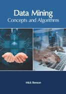 Data Mining: Concepts and Algorithms