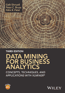 Data Mining for Business Analytics: Concepts, Techniques, and Applications with Xlminer