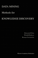 Data Mining Methods for Knowledge Discovery
