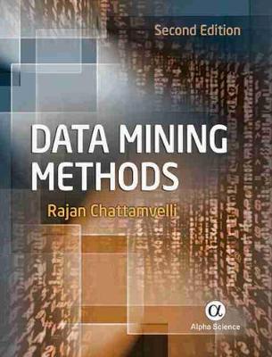 Data Mining Methods - Chattamvelli, Rajan