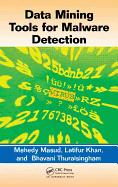 Data Mining Tools for Malware Detection