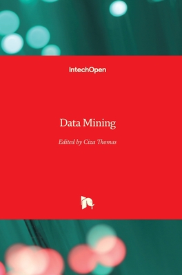 Data Mining - Thomas, Ciza (Editor)