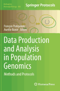 Data Production and Analysis in Population Genomics: Methods and Protocols