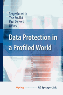 Data Protection in a Profiled World