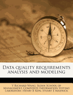 Data Quality Requirements Analysis and Modeling