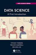 Data Science: A First Introduction
