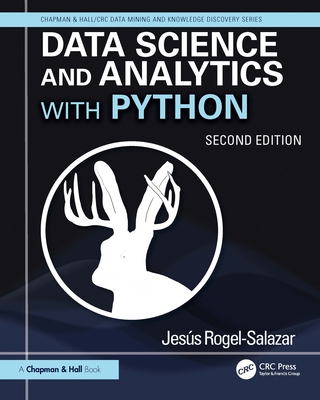 Data Science and Analytics with Python - Rogel-Salazar, Jesus