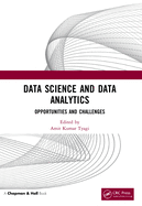 Data Science and Data Analytics: Opportunities and Challenges