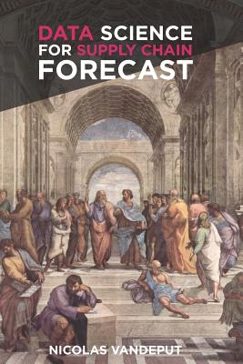 Data Science for Supply Chain Forecast - Vandeput, Nicolas