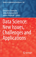 Data Science: New Issues, Challenges and Applications