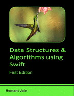 Data Structures and Algorithms Using Swift