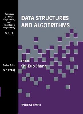 Data Structures and Algorithms - Chang, Shi-Kuo (Editor)