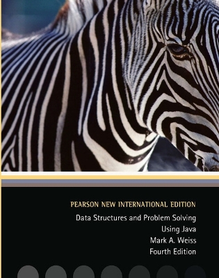Data Structures and Problem Solving Using Java: Pearson New International Edition - Weiss, Mark