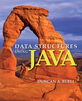 Data Structures Using Java: . - Buell, Duncan A