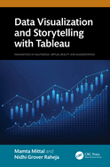 Data Visualization and Storytelling with Tableau