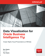 Data Visualization for Oracle Business Intelligence 11g