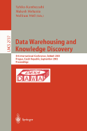 Data Warehousing and Knowledge Discovery: 6th International Conference, Dawak 2004, Zaragoza, Spain, September 1-3, 2004, Proceedings