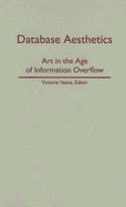 Database Aesthetics: Art in the Age of Information Overflow Volume 20