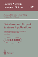 Database and Expert Systems Applications: 11th International Conference, Dexa 2000 London, UK, September 4-8, 2000 Proceedings