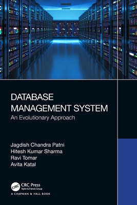 Database Management System: An Evolutionary Approach - Patni, Jagdish Chandra, and Sharma, Hitesh Kumar, and Tomar, Ravi