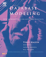 Database Modeling with Microsoft(r) VISIO for Enterprise Architects