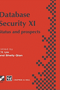 Database Security XI: Status and Prospects