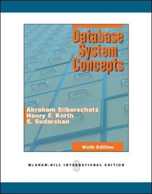 Database System Concepts (Int'l Ed) - Silberschatz, Abraham, and Korth, Henry, and Sudarshan, S.
