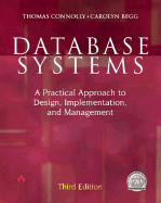 Database Systems: A Practical Approach to Design, Implementation, and Management