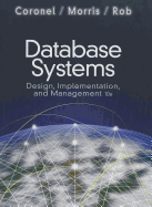 Database Systems: Design, Implementation, and Management