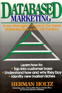 Databased Marketing - Holtz, Herman