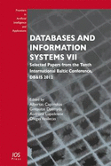 Databases and Information Systems VII: Selected Papers from the Tenth International Baltic Conference, Db&is 2012