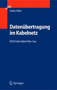 Datenubertragung Im Kabelnetz: Docsis Uber Hybrid-Fibre-Coax