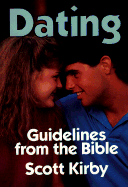 Dating: Guidelines from the Bible