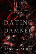 Dating the Damned