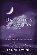 Daughters of the Moon: Volume Two