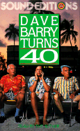 Dave Barry Turns 40