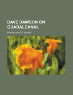 Dave Dawson on Guadalcanal