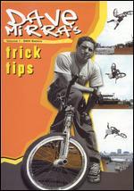 Dave Mirra's Trick Tips, Vol. 1: BMX Basics