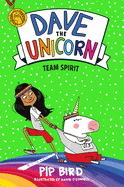 Dave the Unicorn: Team Spirit