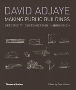 David Adjaye: Making Public Buildings