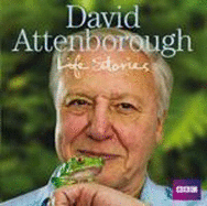 David Attenborough: Life Stories