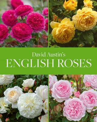 David Austin's English Roses - Austin, David