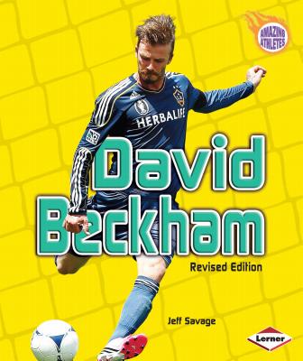 David Beckham, 2nd Edition - Savage, Jeff