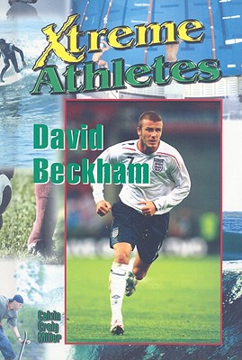 David Beckham - Miller, Calvin Craig