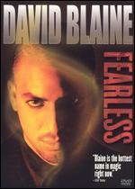 David Blaine: Fearless