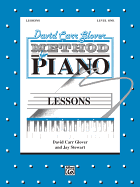 David Carr Glover Method for Piano Lessons: Level 1
