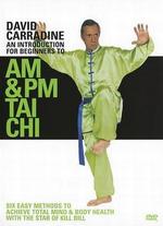 David Carradine: AM & PM T'ai Chi Workouts for Beginners